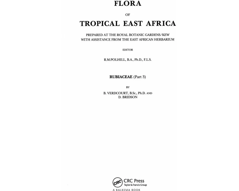 Flora of tropical East Africa - Rubiaceae Volume 3 (1991)