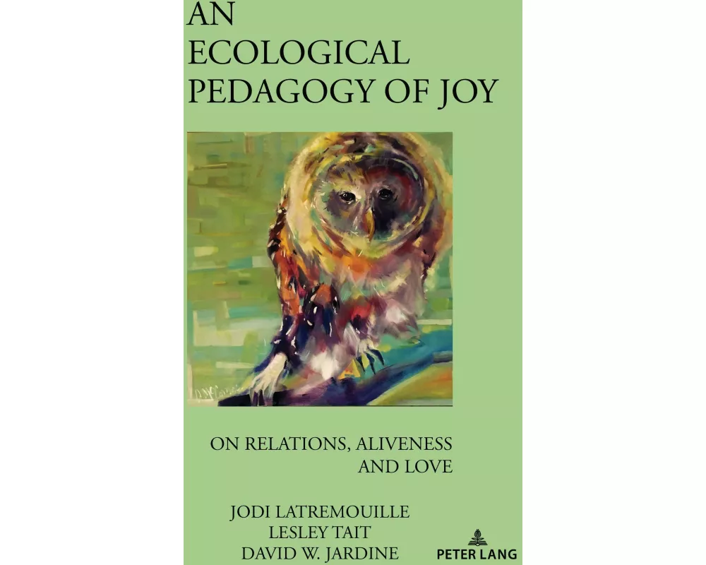 An Ecological Pedagogy of Joy