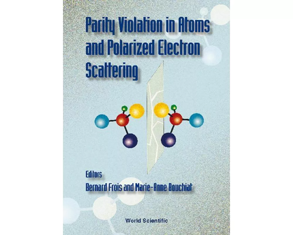 Parity Violation In Atoms And In Polarized Electron Scattering