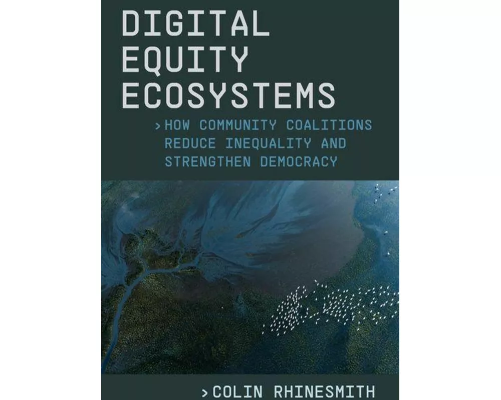 Digital Equity Ecosystems