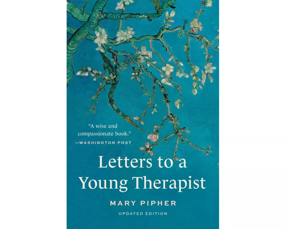 Letters to a Young Therapist