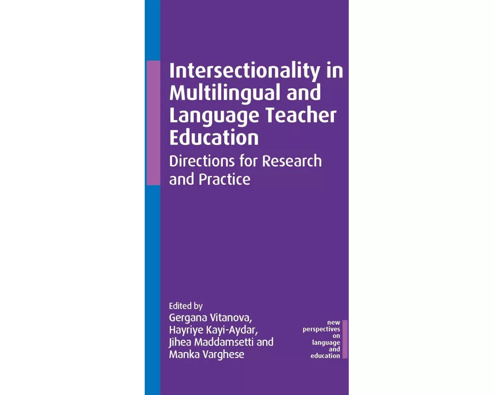 Intersectionality in Multilingual and Language Teacher Education