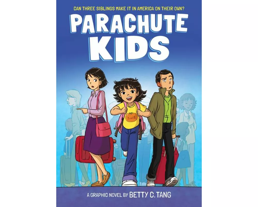 Parachute Kids: A Graphic Novel