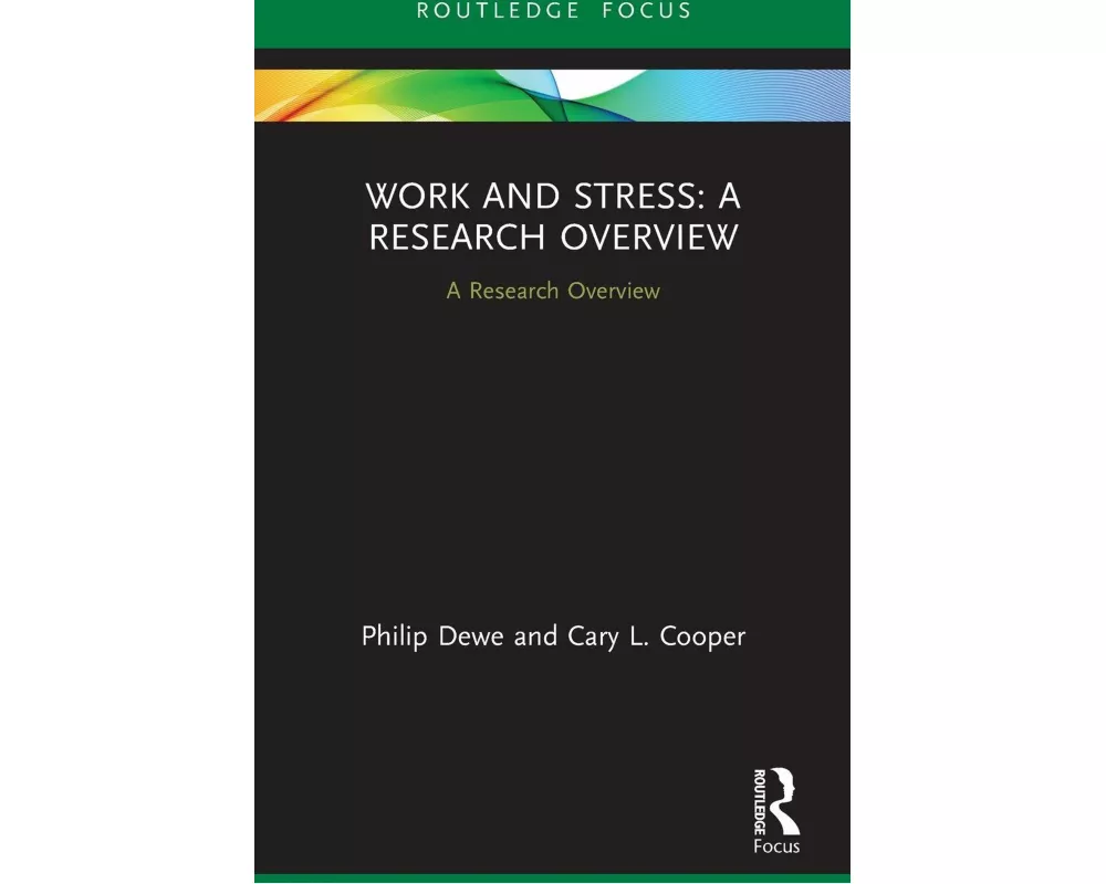 Work and Stress: A Research Overview