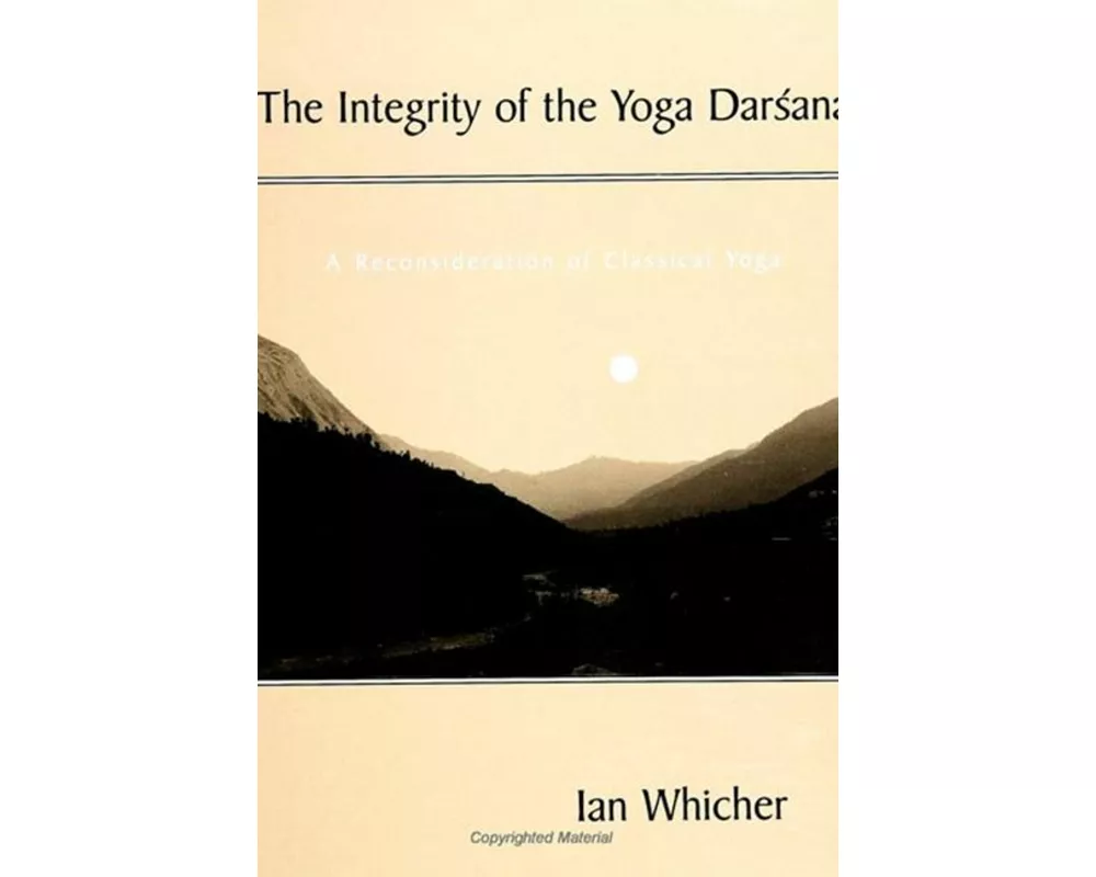 The Integrity of the Yoga Darśana