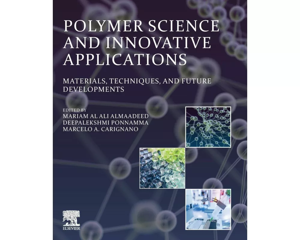 Polymer Science and Innovative Applications