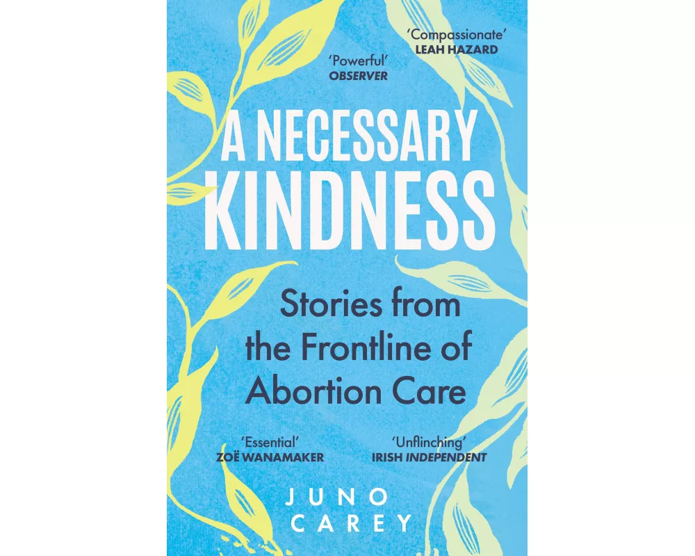 A Necessary Kindness