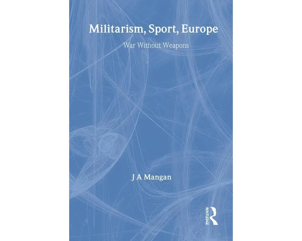 Militarism, Sport, Europe