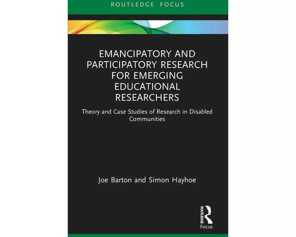 Emancipatory and Participatory Research for Emerging Educational Researchers