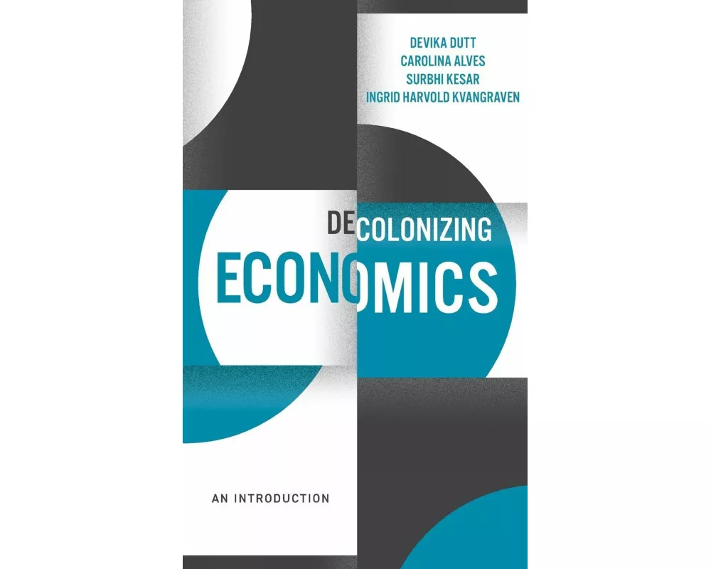 Decolonizing Economics