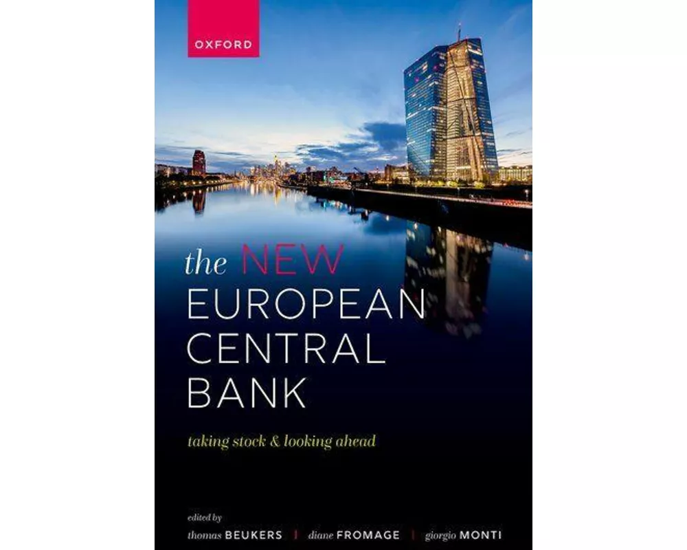 The New European Central Bank: Taking Stock and Looking Ahead