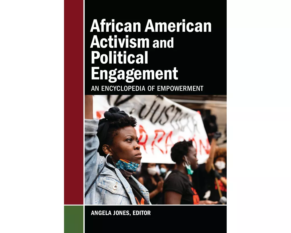 African American Activism and Political Engagement