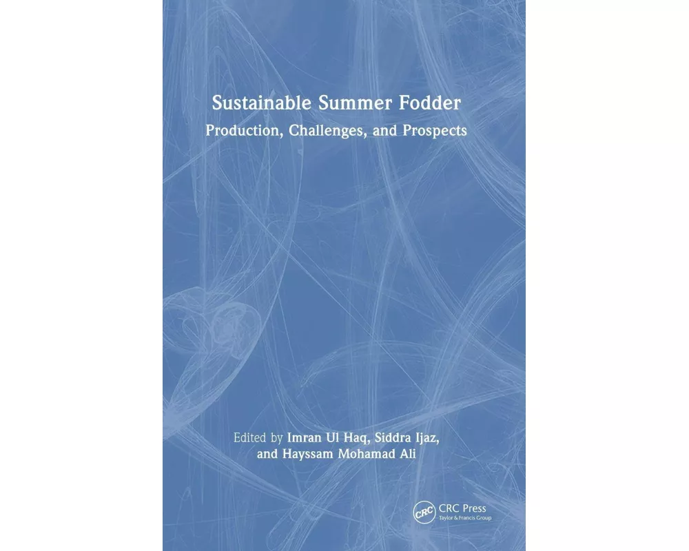 Sustainable Summer Fodder