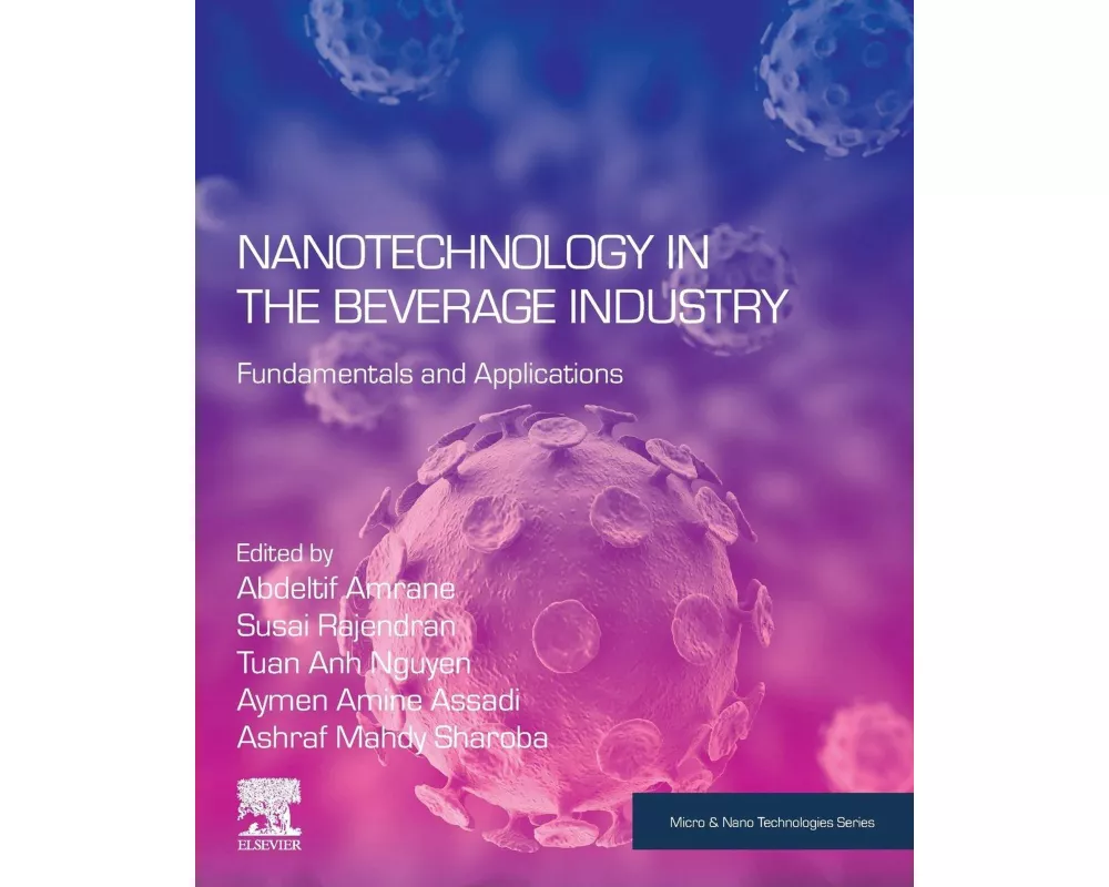 Nanotechnology in the Beverage Industry