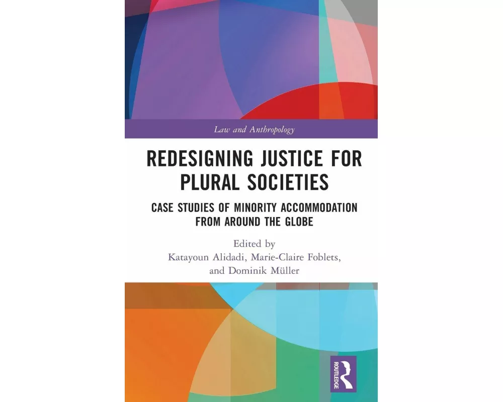 Redesigning Justice for Plural Societies