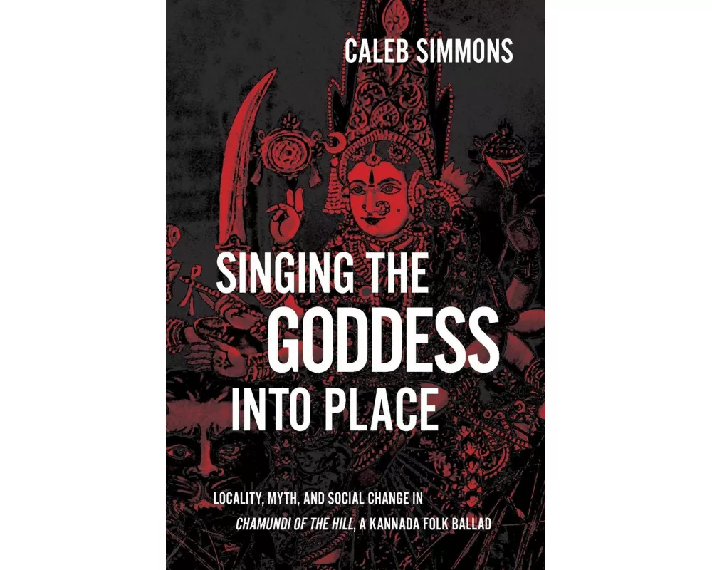 Singing the Goddess into Place