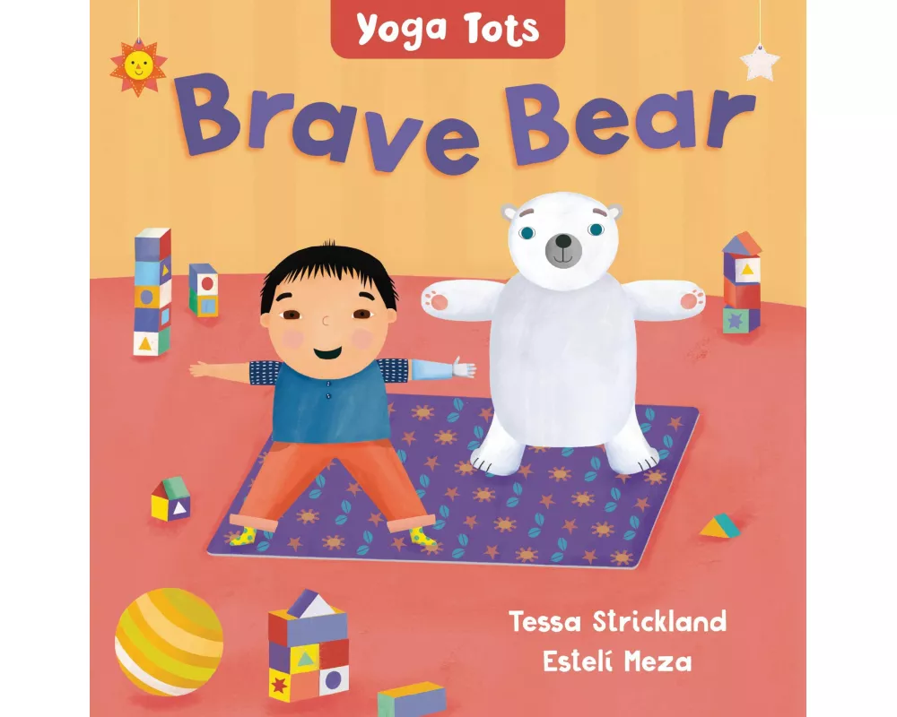 Yoga Tots: Brave Bear