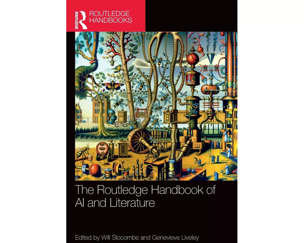 The Routledge Handbook of AI and Literature