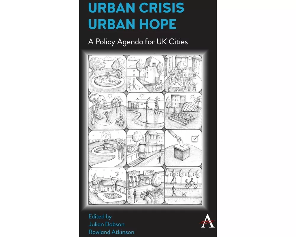 Urban Crisis, Urban Hope