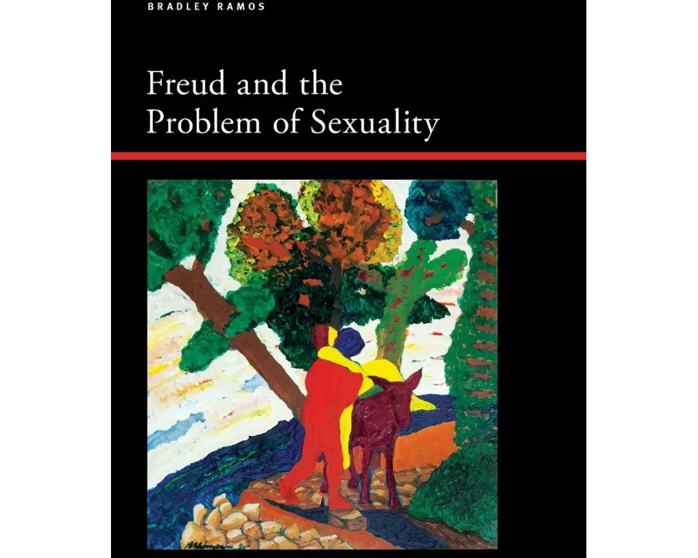 Freud and the Problem of Sexuality