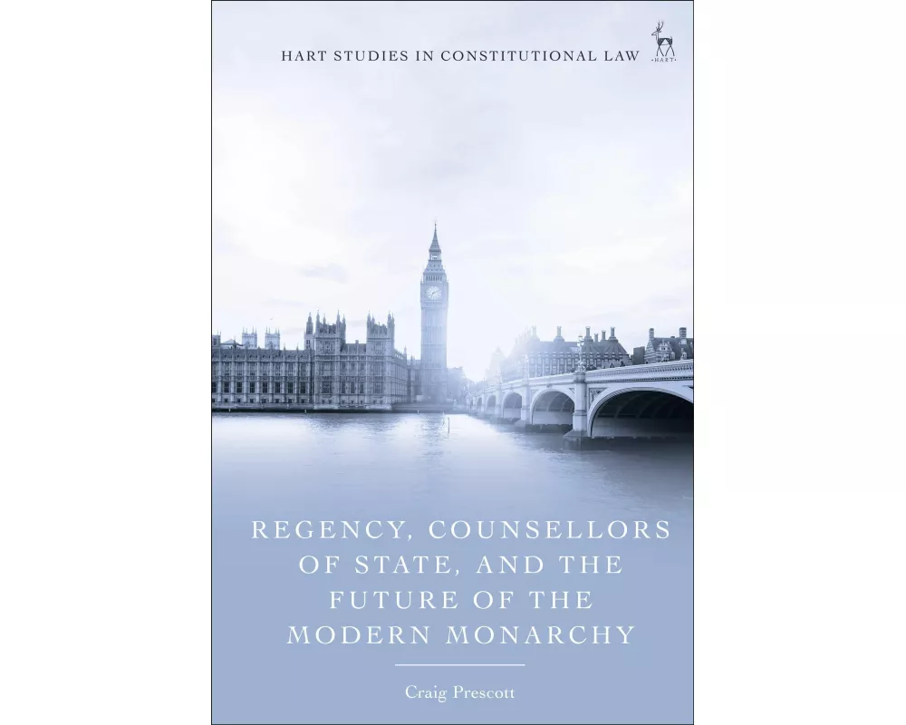 Regency, Counsellors of State, and the Future of the Modern Monarchy