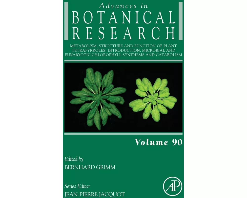 Metabolism, Structure and Function of Plant Tetrapyrroles: Introduction, Microbial and Eukaryotic Chlorophyll Synthesis and Catabolism: Volume 90