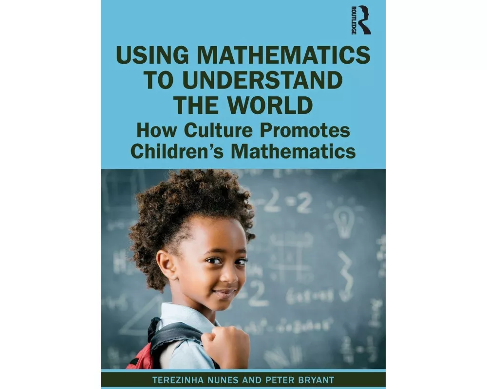 Using Mathematics to Understand the World