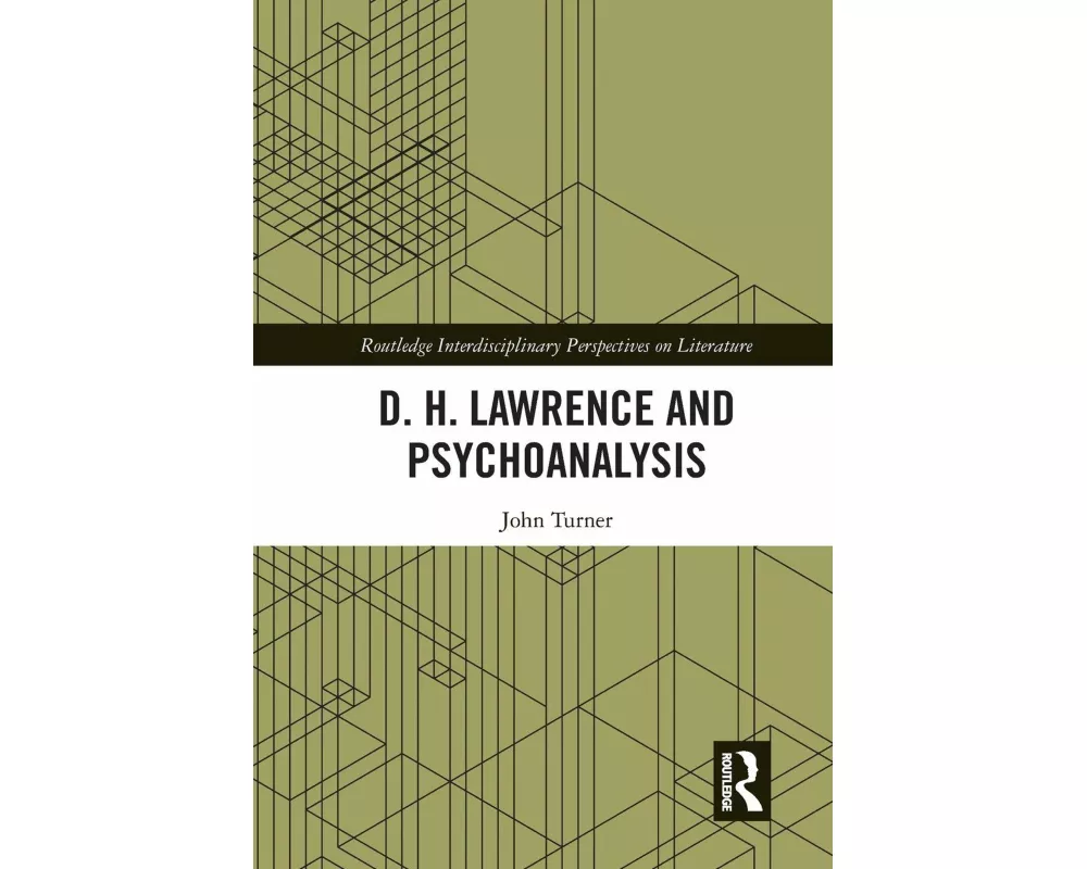 D. H. Lawrence and Psychoanalysis