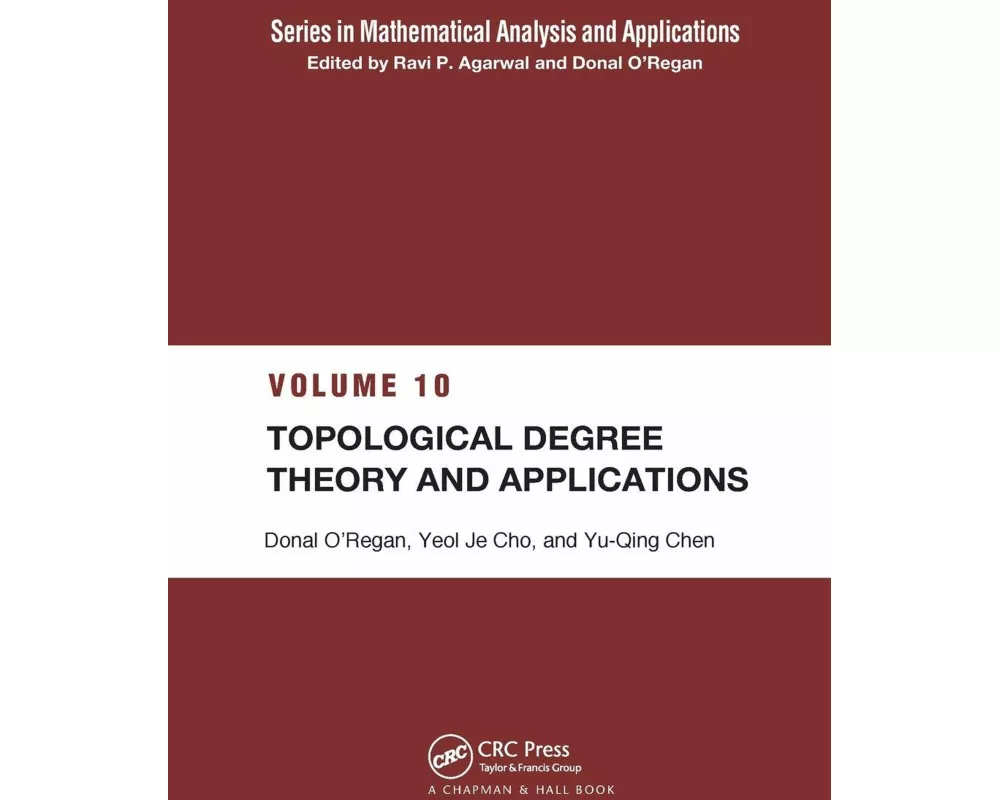 Topological Degree Theory and Applications