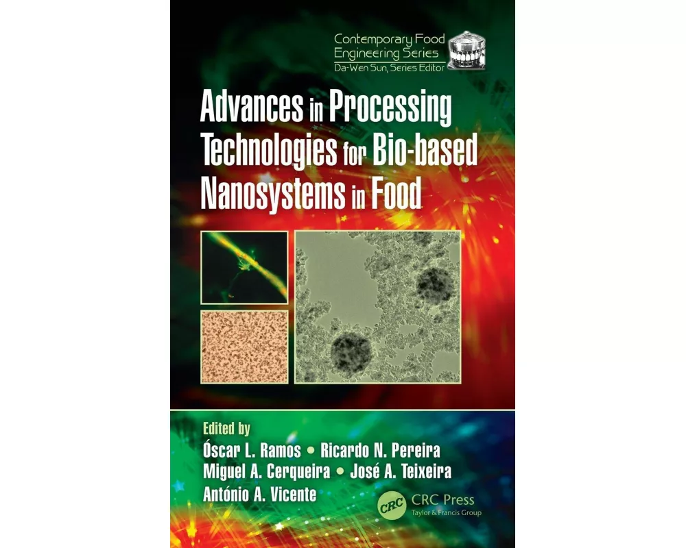 Advances in Processing Technologies for Bio-based Nanosystems in Food