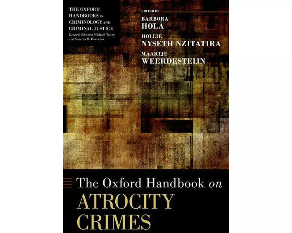 The Oxford Handbook on Atrocity Crimes