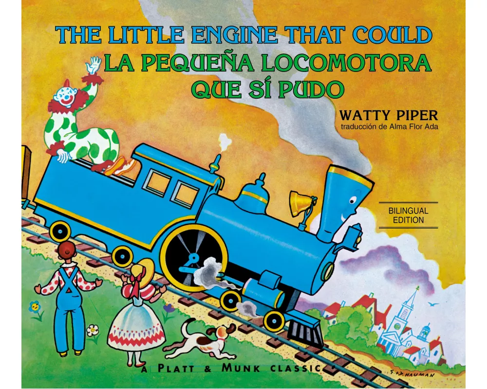 La pequeña locomotora que sí pudo English-Spanish Edition)