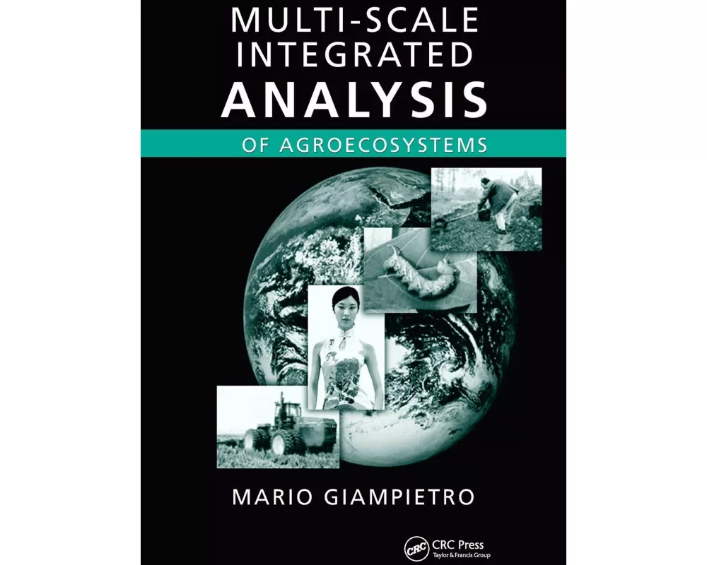 Multi-Scale Integrated Analysis of Agroecosystems