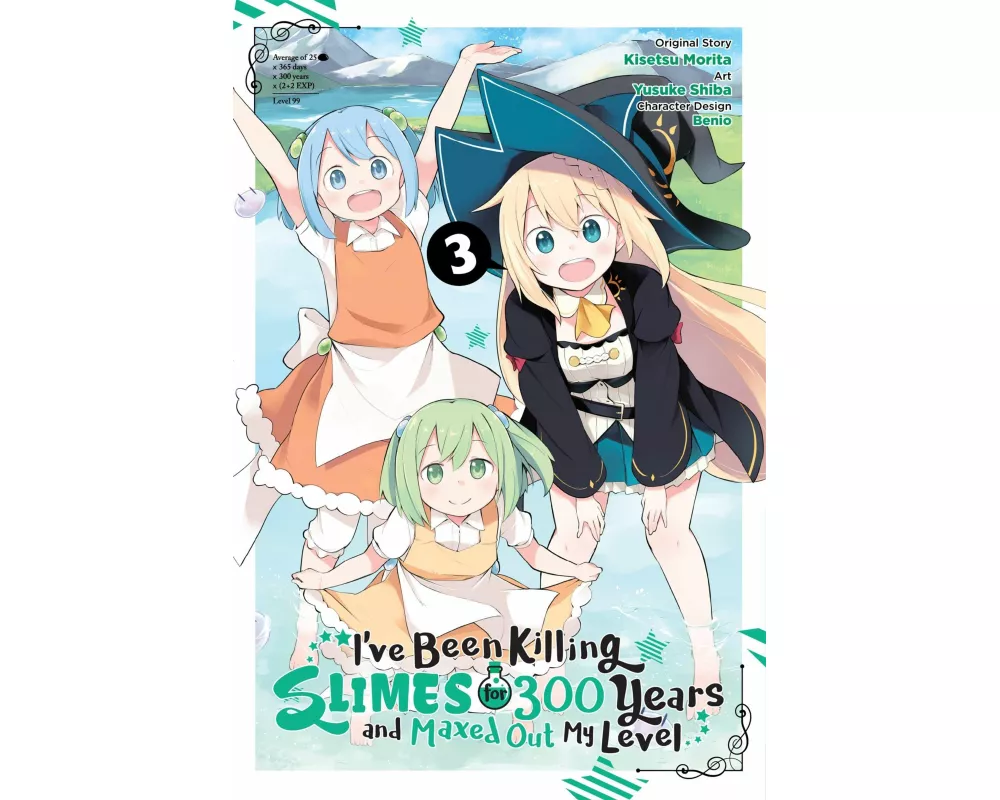 I've Been Killing Slimes for 300 Years and Maxed Out My Level, Vol. 3 (manga)