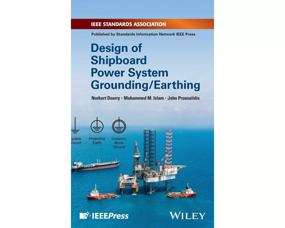 Design of Shipboard Power System Grounding / Earthing