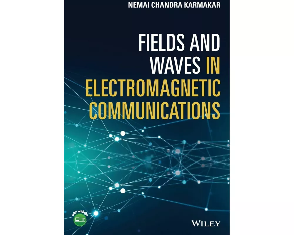 Fields and Waves in Electromagnetic Communications