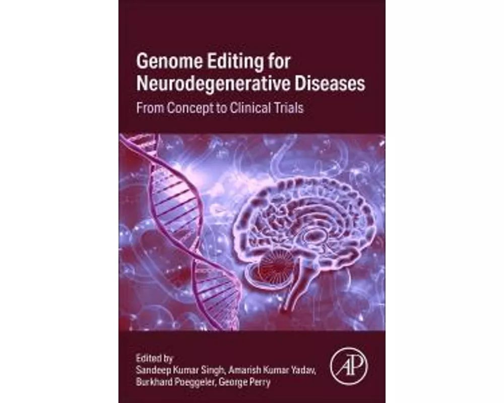 Genome Editing for Neurodegenerative Diseases