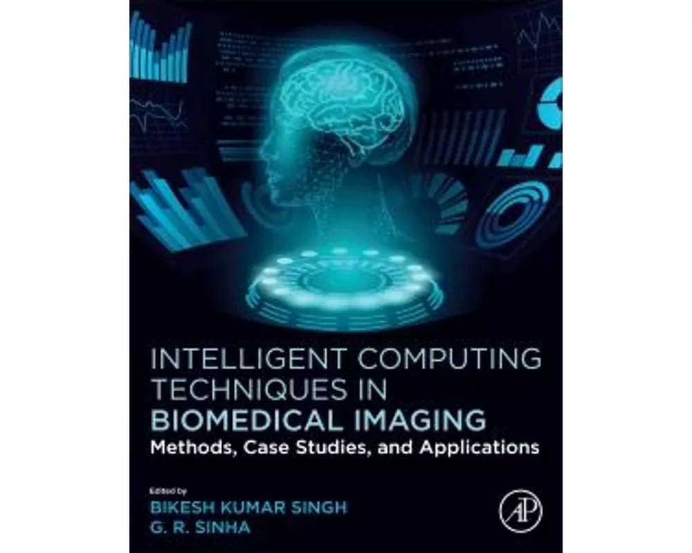 Intelligent Computing Techniques in Biomedical Imaging