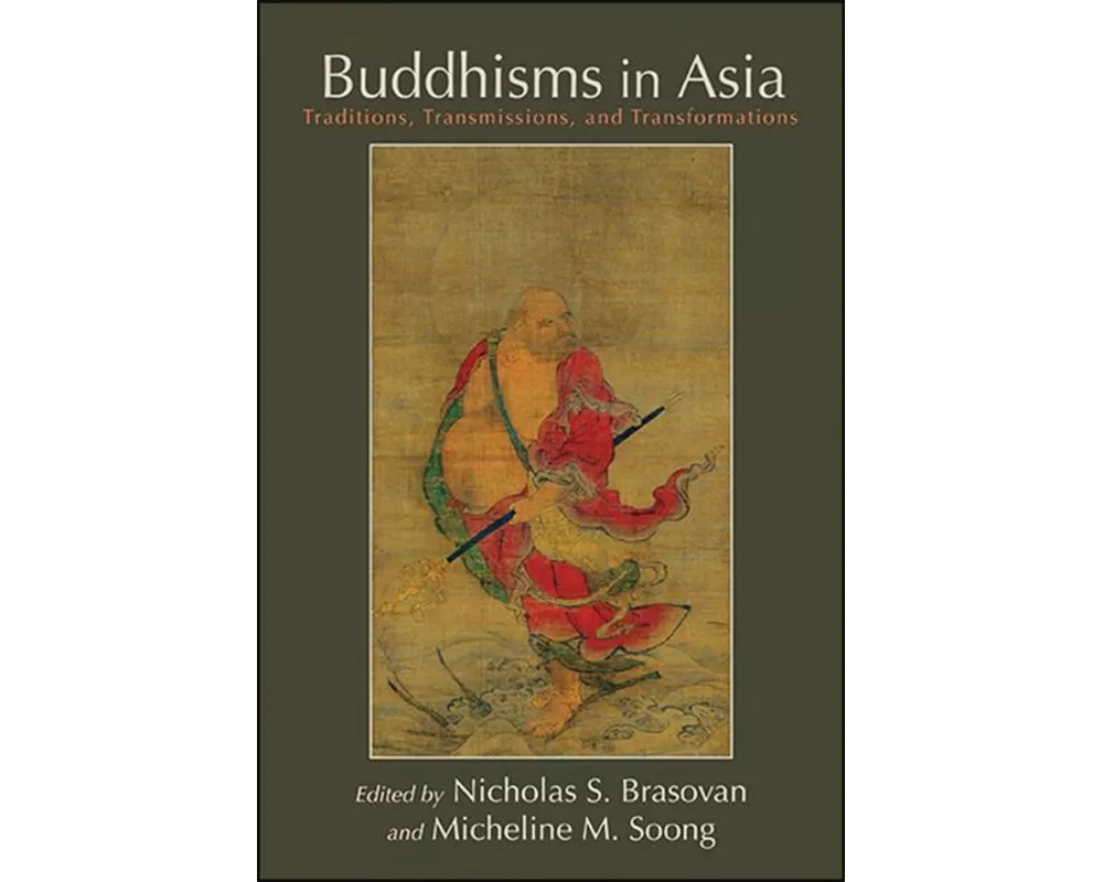 Buddhisms in Asia