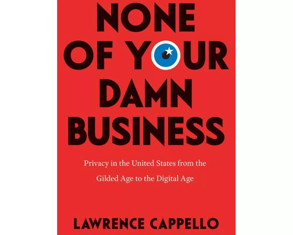 None of Your Damn Business