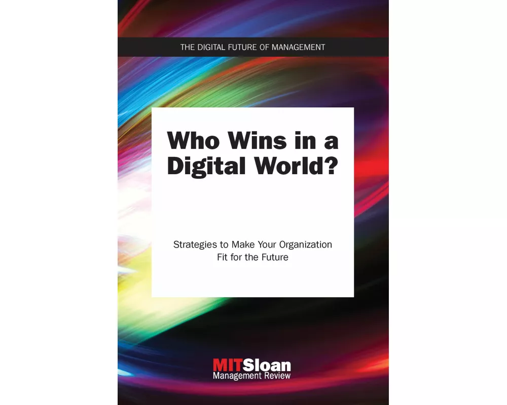 Who Wins in a Digital World?