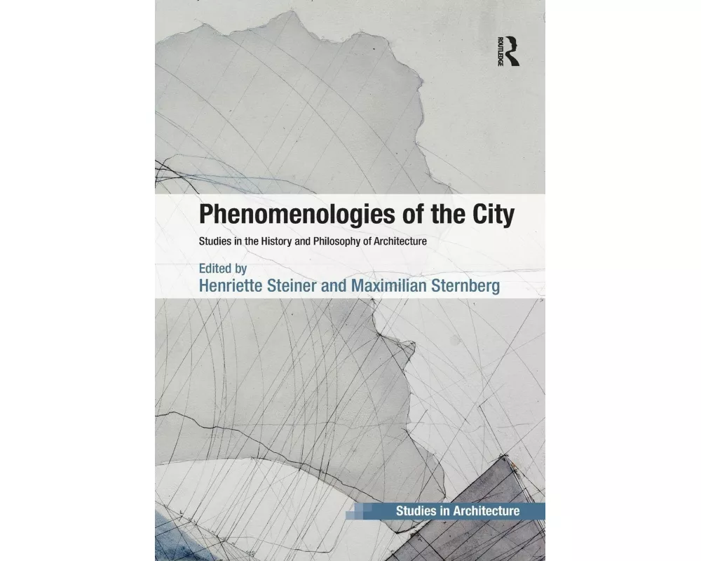 Phenomenologies of the City