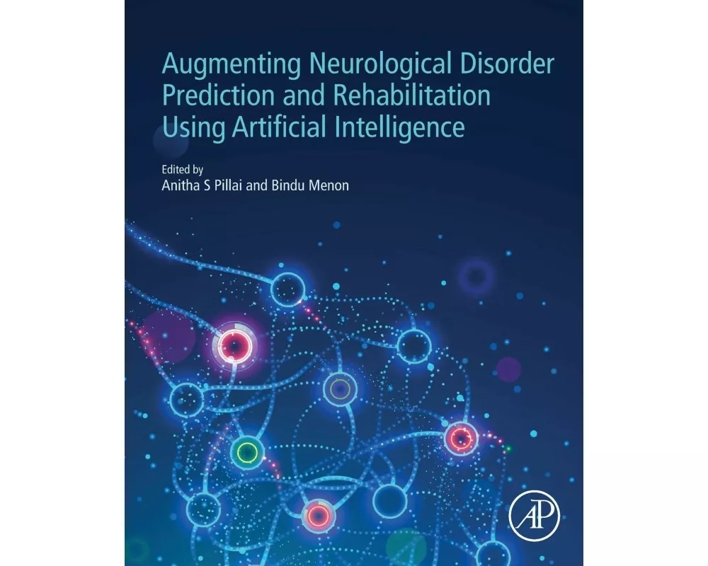 Augmenting Neurological Disorder Prediction and Rehabilitation Using Artificial Intelligence