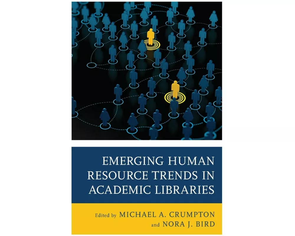 Emerging Human Resource Trends in Academic Libraries