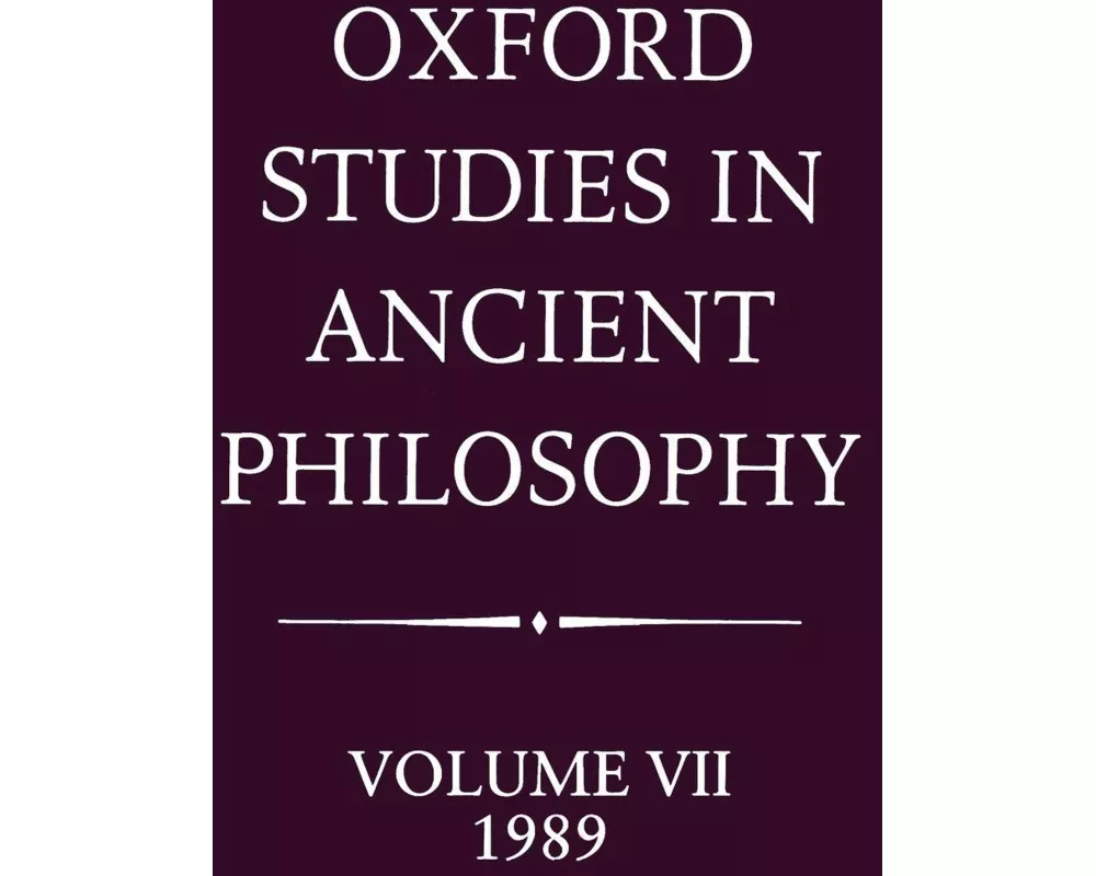 Oxford Studies in Ancient Philosophy: Volume VII: 1989