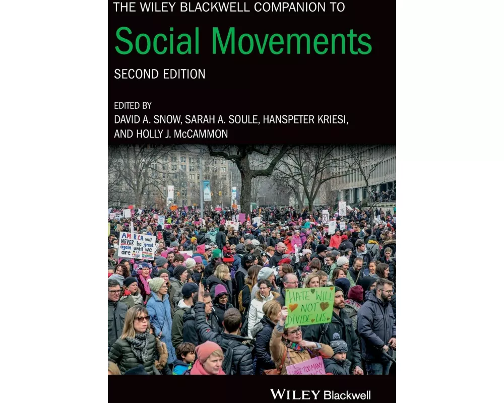 The Wiley Blackwell Companion to Social Movements