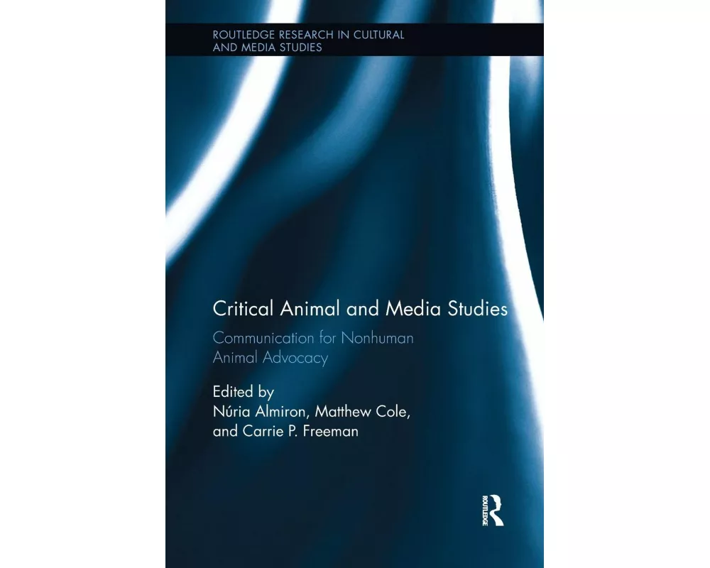 Critical Animal and Media Studies