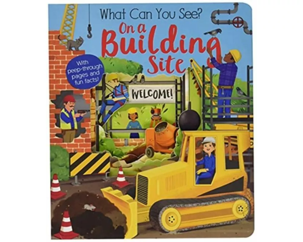 What Can You See On a Building Site?