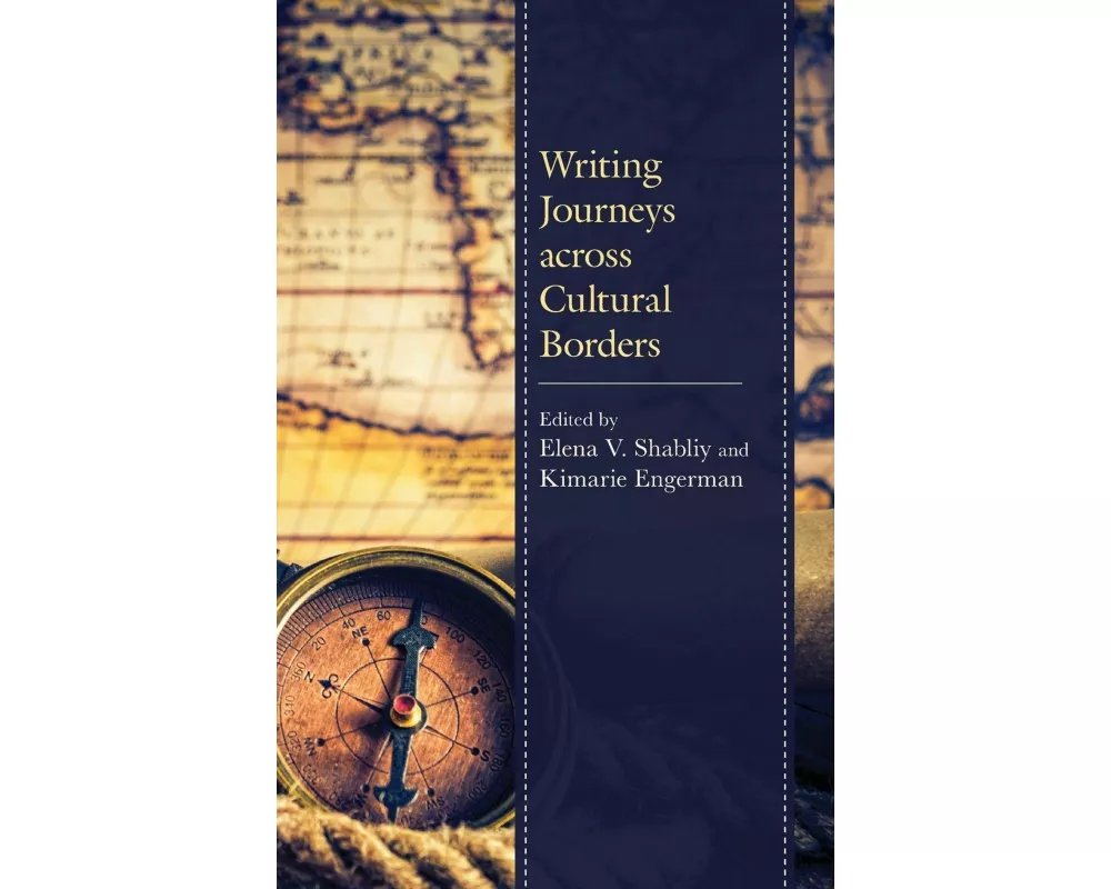 Writing Journeys across Cultural Borders