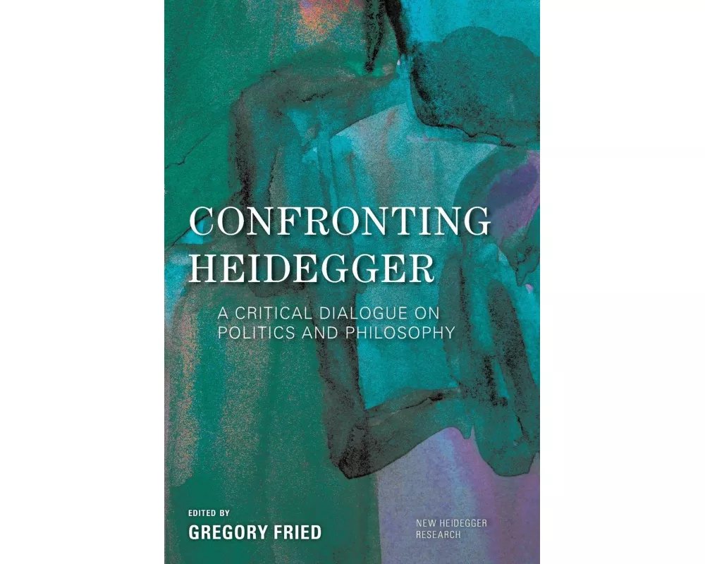 Confronting Heidegger